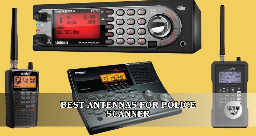 best antennas for police scanner