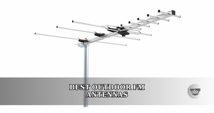 best outdoor fm antennas