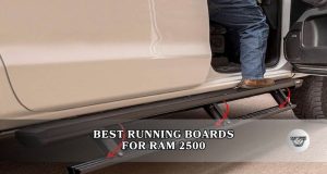 best running boards for ram 2500