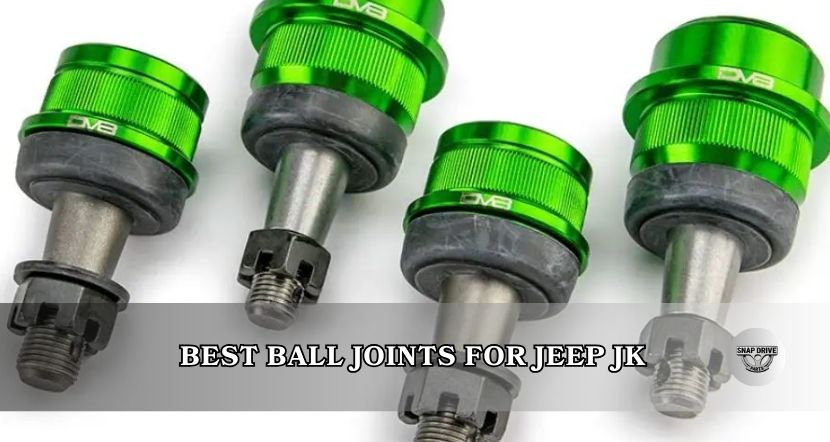 best ball joints for jeep jk