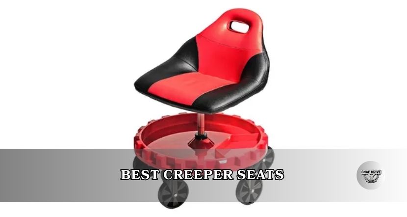 best creeper seats