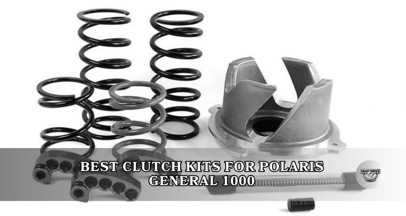 best clutch kits for polaris general 1000