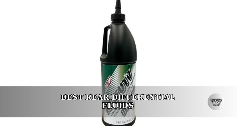 best rear differential fluids